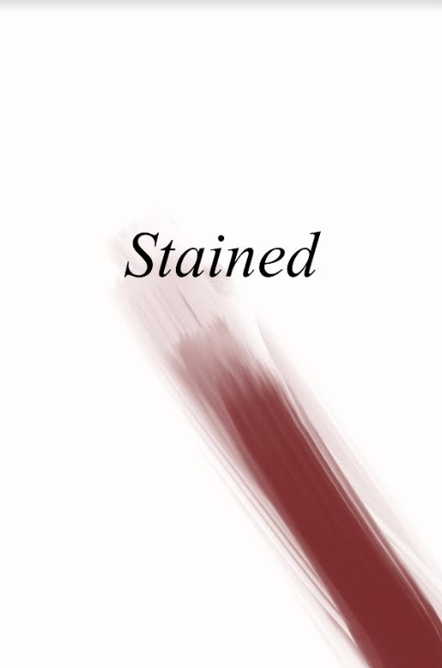 Cover of Stained, white background with a dark red streak on the lower right hand corner