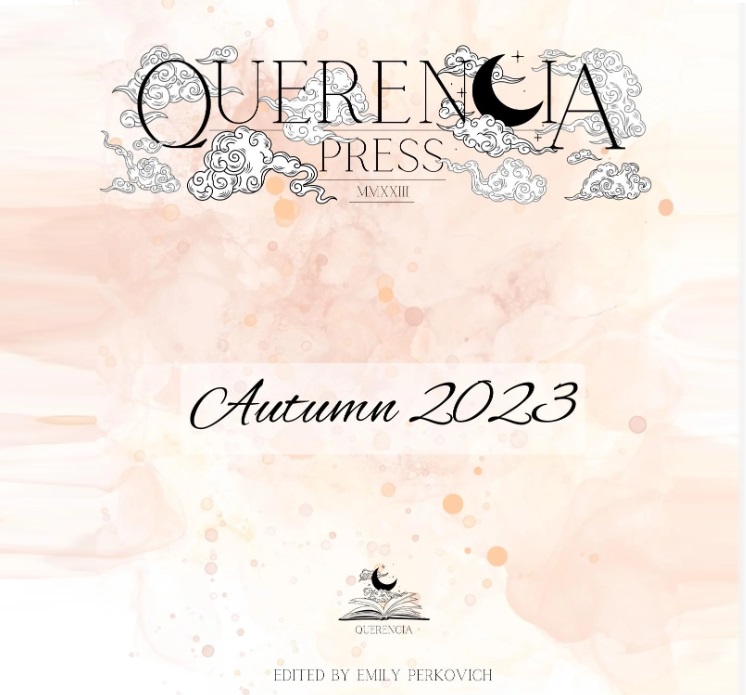 Querencia Press Autumn 2023 Anthology